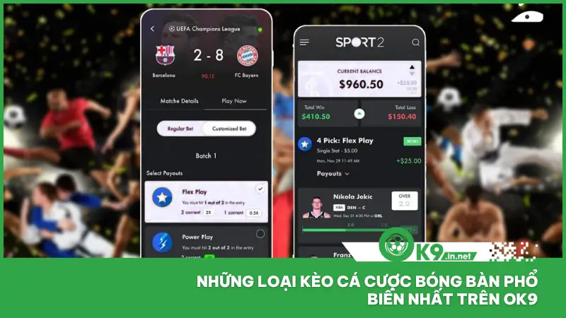 Cá Cược Bóng Bàn Ok9 - Kịch Tính Từng Set Lộc Về Từng Giây 3 Ok9 đã phát triển riêng một hệ thống kèo bóng bàn dành cho từng set